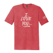 I Love You Get Screened T-Shirt - Red Frost