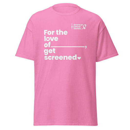 Get Screened Pink Shirt