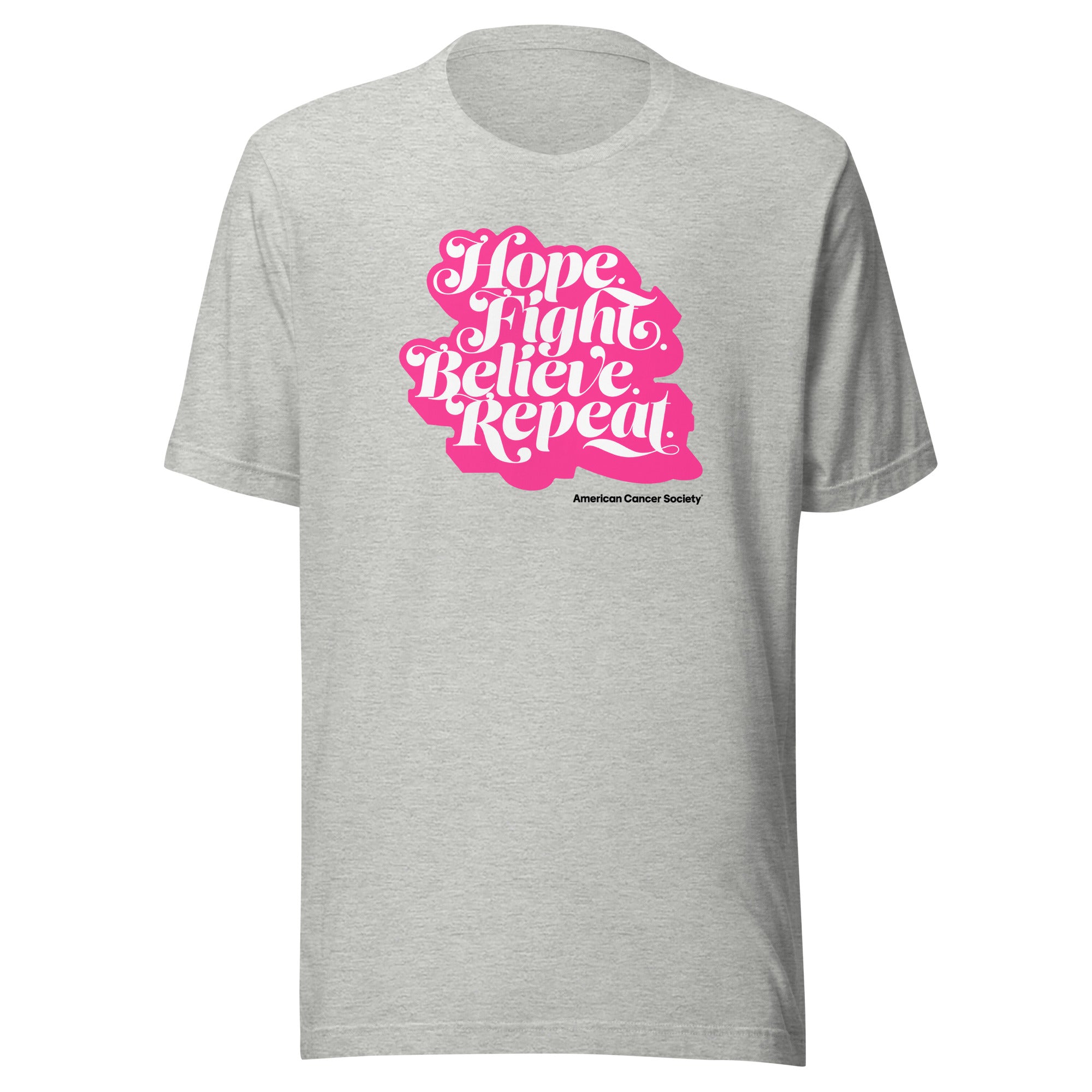Hope, Fight, Believe, Repeat Script, Unisex Graphic Tee - Made to Order
